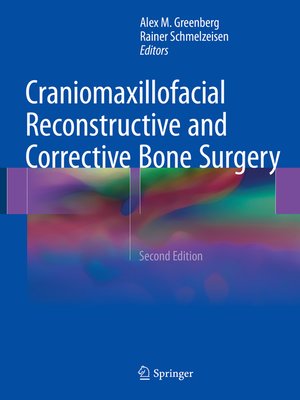 cover image of Craniomaxillofacial Reconstructive and Corrective Bone Surgery